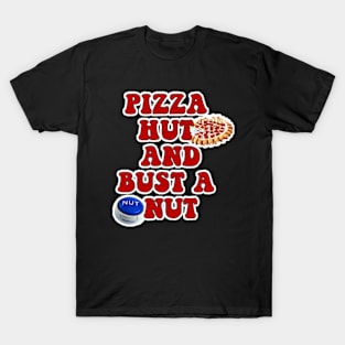 Pizza and Bust T-Shirt